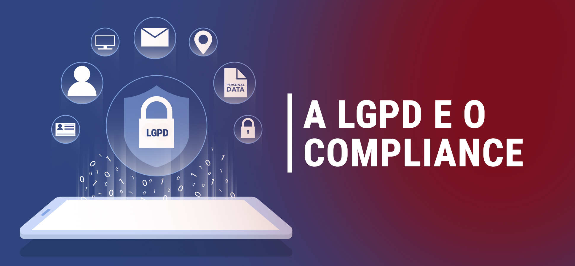 A LGPD e o Compliance